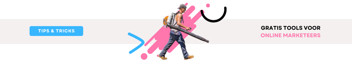 Met deze gratis tools kun je zelf aan de slag met online marketing